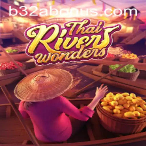 Exploring the Vibrant World of ThaiRiverWonders: A Comprehensive Guide